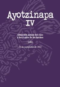 GIEI Informe Ayotzinapa IV (in Spanish)